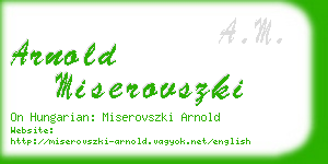 arnold miserovszki business card